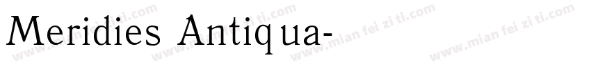 Meridies Antiqua字体转换